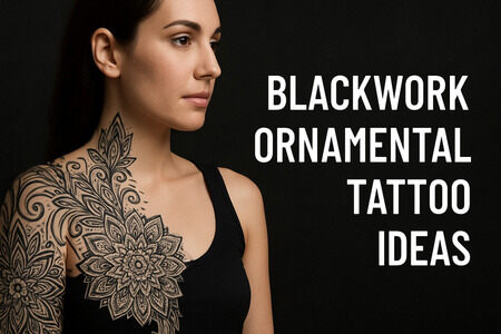 Blackwork Ornamental Tattoo Ideas